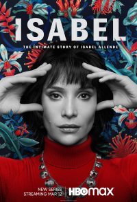 Isabel: The Intimate Story of Isabel Allende