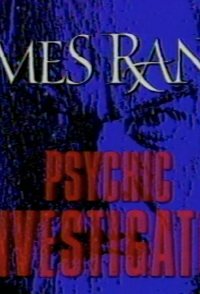 James Randi: Psychic Investigator