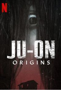 Ju-on: Origins