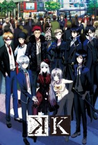 K: Return of Kings