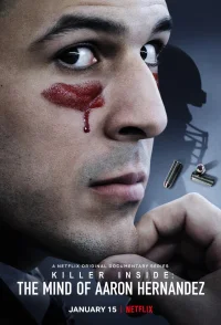 Killer Inside: The Mind of Aaron Hernandez