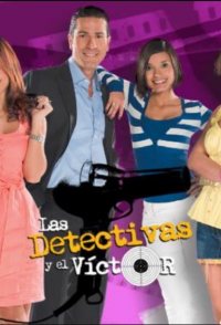 Las detectivas y el Víctor