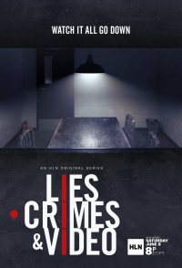Lies, Crimes & Video, HLN