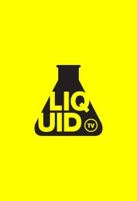 Liquid TV