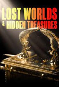 Lost Worlds and Hidden Treasures