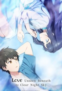 Love Unseen Beneath the Clear Night Sky