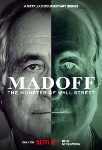 Madoff: The Monster of Wall Street