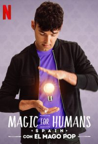 Magic for Humans by Mago Pop
