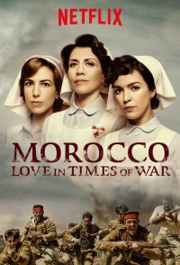 Morocco: Love in Times of War