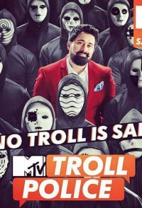 MTV Troll Police