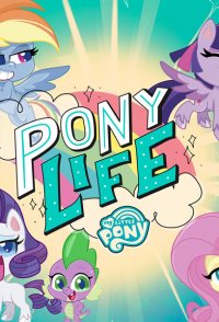 My Little Pony: Pony Life