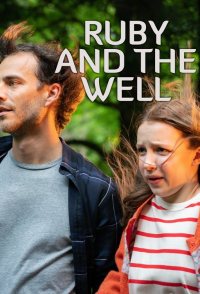 Ruby and the Well