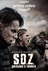 S.O.Z: Soldiers or Zombies