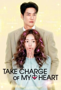 Take Charge of My Heart