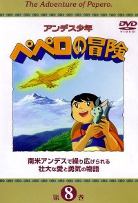 The Adventures of Pepero, Son of the Andes