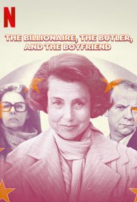 The Billionaire, the Butler & the Boyfriend