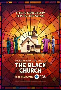 The Black Church: This Is Our Story, This Is Our Song