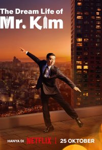 The Dream Life of Mr. Kim