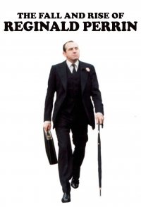 The Fall and Rise of Reginald Perrin