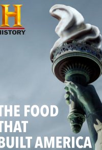 The Food That Built America