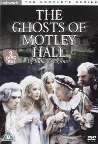 The Ghosts of Motley Hall