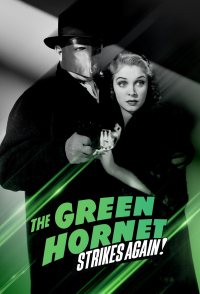 The Green Hornet Strikes Again!