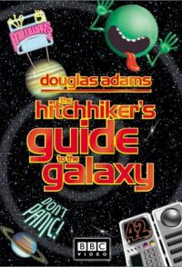 The Hitch Hiker's Guide to the Galaxy