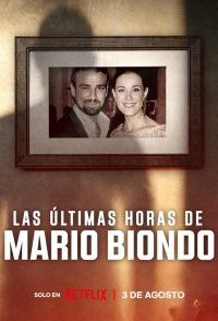 The Last Hours of Mario Biondo