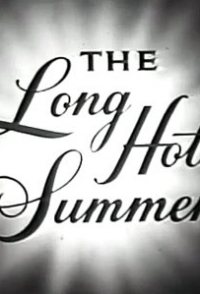 The Long, Hot Summer