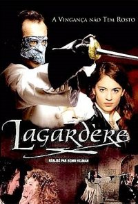 The masked avenger: Lagardère