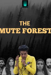 The Mute Forest
