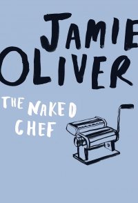 The Naked Chef
