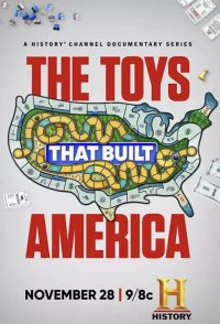 The Toys That Built America