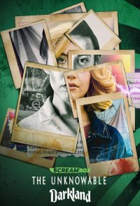 The Unknowable: Darkland
