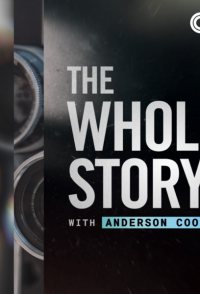 The Whole Story with Anderson Cooper