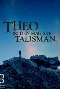 Theo & Den Magiske Talisman