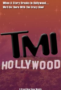 TMI Hollywood