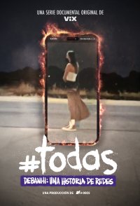 #Todas. Debanhi: una historia de redes