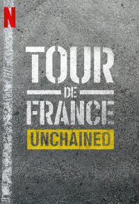 Tour de France: Unchained