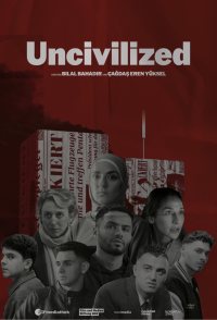 Uncivilized