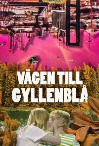 Vägen till Gyllenblå!