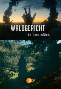 Walgericht: Black Forest Crime