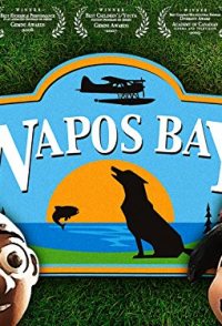 Wapos Bay: The Series