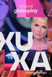 Xuxa: O Documentário