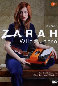 Zarah: Wilde Jahre